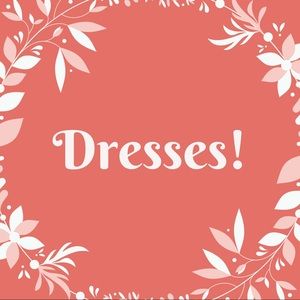 Dresses Section!